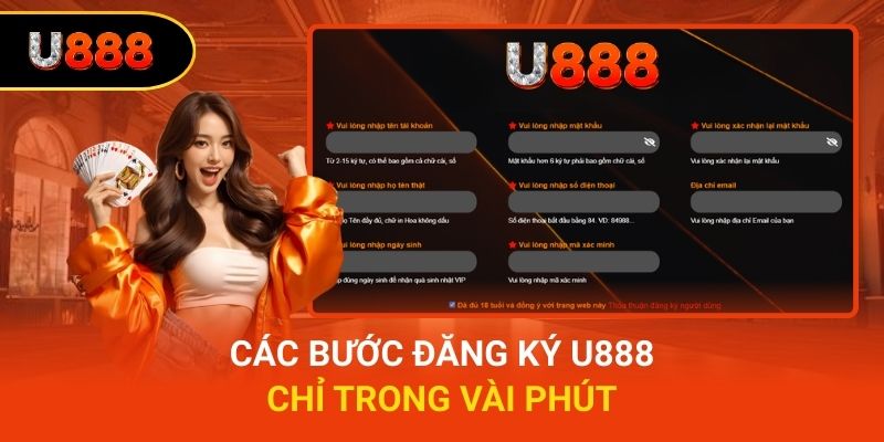 Các bước đăng ký U888 chỉ trong vài phút