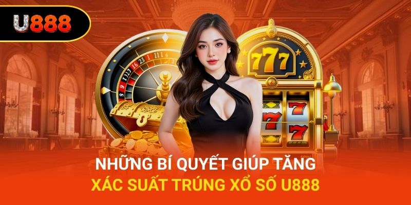Chiến lược tăng cơ hội trúng thưởng
